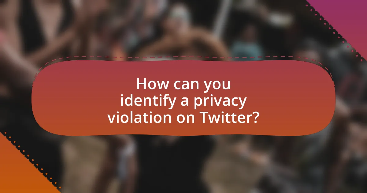 How can you identify a privacy violation on Twitter?